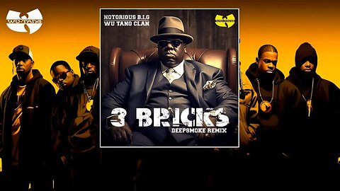 WU TANG CLAN + BIGGIE - 3 BRICKS | HOP MUSIC REMIX by DEEPSMOKE PRODUCTION