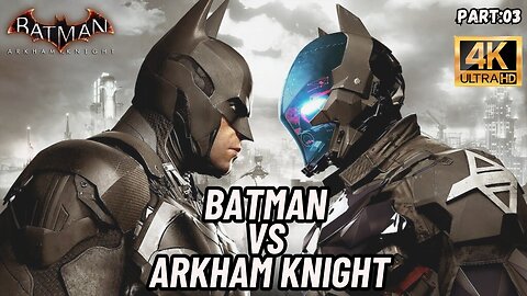 Batman VS Arkham Knight | Can Batman Save Gotham | Part 03 | Batman Arkham Knight #Gaming #Rumble