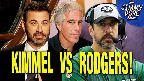 “Jimmy Kimmel Is On Epstein’s List!” – Aaron Rodgers