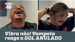 Vibra não! OLHA como Vampeta reagiu ao GOL ANULADO de Pedrinho!