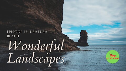 Wonderful Landscapes #15 - Ubatuba Beach