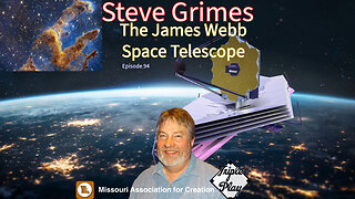 Steve Grimes The James Webb Space Telescope Episode 94
