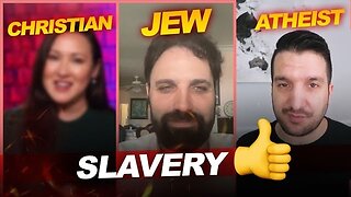 Muslim Convinces Christian, Jew, Atheist That Slavery Is Moral