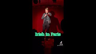 Irish In Paris!