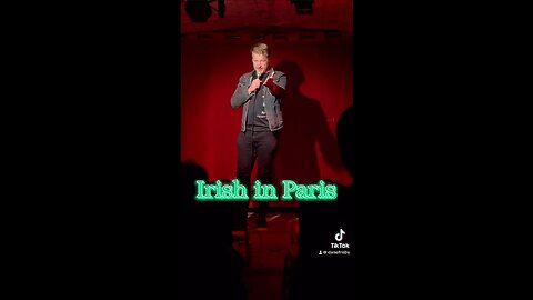 Irish In Paris!