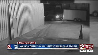 Trailer thieves take young couple's business