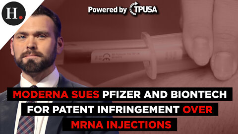 Moderna Sues Pfizer and BioNTech for Patent Infringement Over mRNA Injections