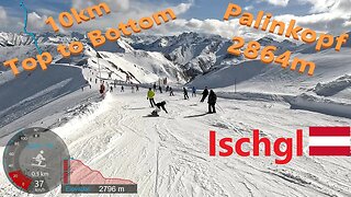 [4K] Skiing Ischgl, 10km Continuous Top to Bottom From Palinkopf 2864m, Austria, GoPro HERO11
