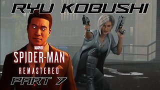 Mr. Negative Attacks and Osborn Calls in Silver Sable - Marvel's Spider-Man Remastered - Part 07