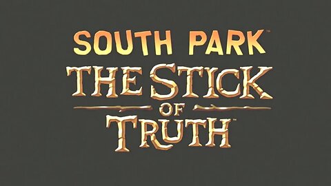 South Park: The Stick of Truth: Campaign Part 1