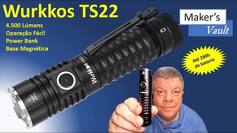 Wurkkos TS22: Lanterna EDC com 4.500 lúmens, alta capacidade de bateria e excelente custo-benefício