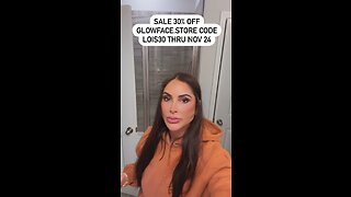 Sale 30% off GlowFace.Store code Lois30 thru November 24