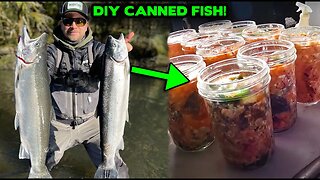 CANNING FISH! Winter Steelhead Fishing & DIY Canning How-To.