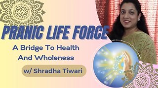 Pranic Life Force in the Psychological