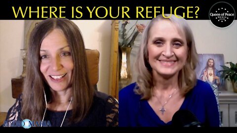 Is the world feeling less and less safe? Find refuge--spiritually and physically(Ep 11)
