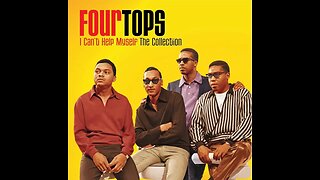 the Four Tops "I Can't Help Myself"