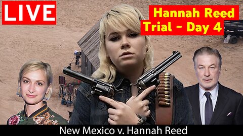 Hannah Reed Trial - Day 4 (Defense Attorney Reacts)
