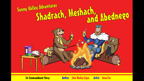 1st Commandment Story Shadrach Meshach and Abednego by Sunny Valley Adventures Audio Books