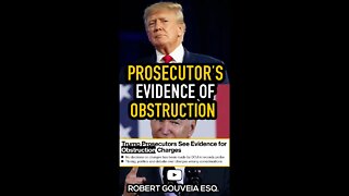 Trump Prosecutors: Evidence of OBSTRUCTION #shorts