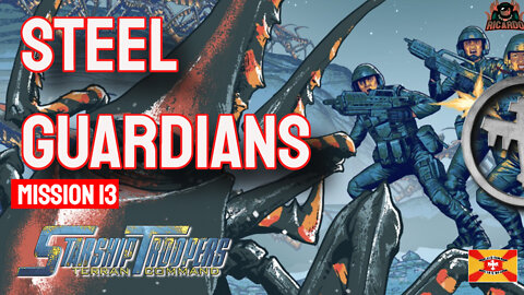 Guardians of Steel Mission 13 Starship Troopers Terran Command DC