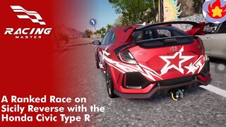 A Ranked Race on Sicily Reverse with the Honda Civic Type R | Racing Master