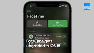 FaceTime is getting major upgrades on iOS 15
