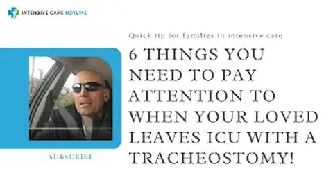 6 things you need to pay attention to when your loved leaves ICU with a tracheostomy!