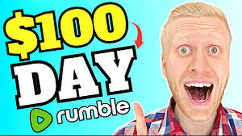 How To Earn $100 a day On Rumble in 2024