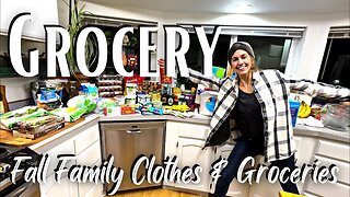 Large Family Grocery Haul (x2) Walmart Grocery Haul & Kroger Clothing Haul for Fall