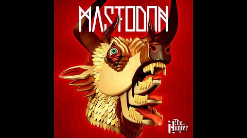 Mastodon - The Hunter