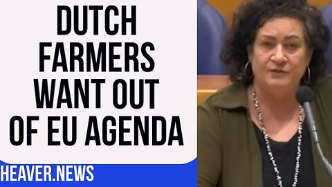 Dutch Farmers Want OUT Of EU Trap