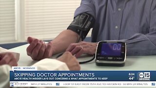 ABC15 Health Insider lays out concerns as more people skip doctor visits