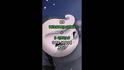 EP 1 | Os Personagens + 2 Caras dos Jogos