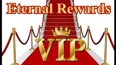 The VIP Treatment -Eternal Rewards