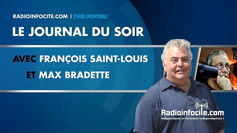 Journal du soir de Max Bradette