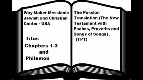 Bible Study - The Passion Translation - TPT - Titus 1-3 and Philemon