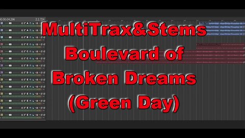 MultiTrax&Stems - Boulevard Of Broken Dreams (Green Day)