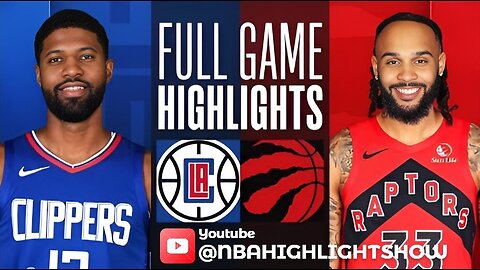LA Clippers vs Toronto Raptors Full Game Highlights | Jan 26 | 2024 NBA Season