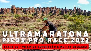 ULTRAMARATONA PICOS PRO RACE 2022 - ETAPA 02 - BIKES E TRILHAS