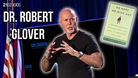 The Cure for Nice Guy Syndrome™ | Dr. Robert Glover | Full Speech