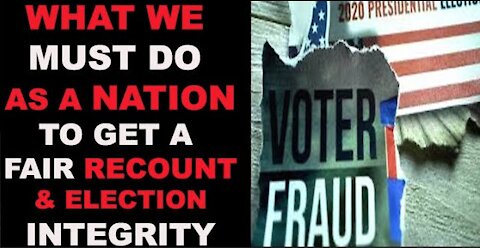 Ep.203 | WHAT WE MUST DO AS A NATION TO GET A FAIR RECOUNT, HOLD ELECTION INTEGRITY & OUR DEMOCRACY