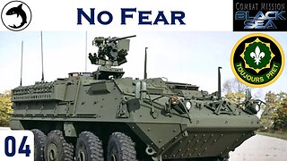 Combat Mission: Black Sea - Charge of the Stryker Brigade | No Fear - 04