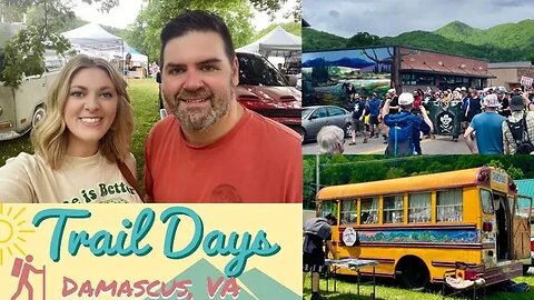 Trail Days 2022 in Damascus Virginia: A Most Unique Hiker Parade and a Most Unique Festival