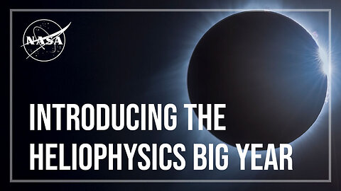 Introducing the Heliophysics Big Year