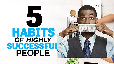 Top 5 Daily Habits of Successful People | Upgrade Your Lifestyle!