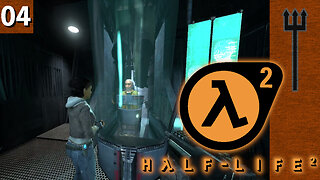 Half-Life 2 Part 4