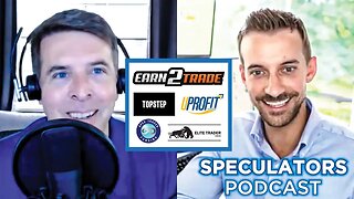 Prop Funded Account Opportunities w/ @futuresfanatic | SPECULATORS PODCAST EP. 7