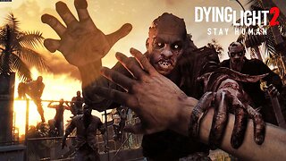 Revisiting Dying Light 2 One Year Later How Is It?