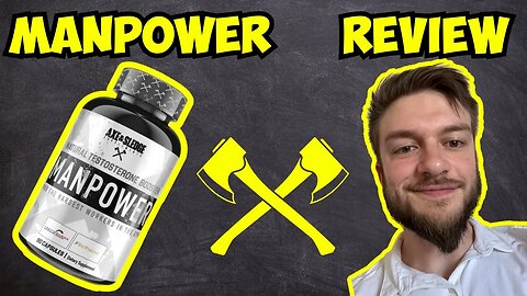 Axe & Sledge MANPOWER Test Support Supplement Review