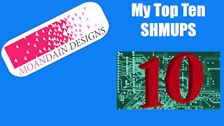 My Top 10 SHMUPS